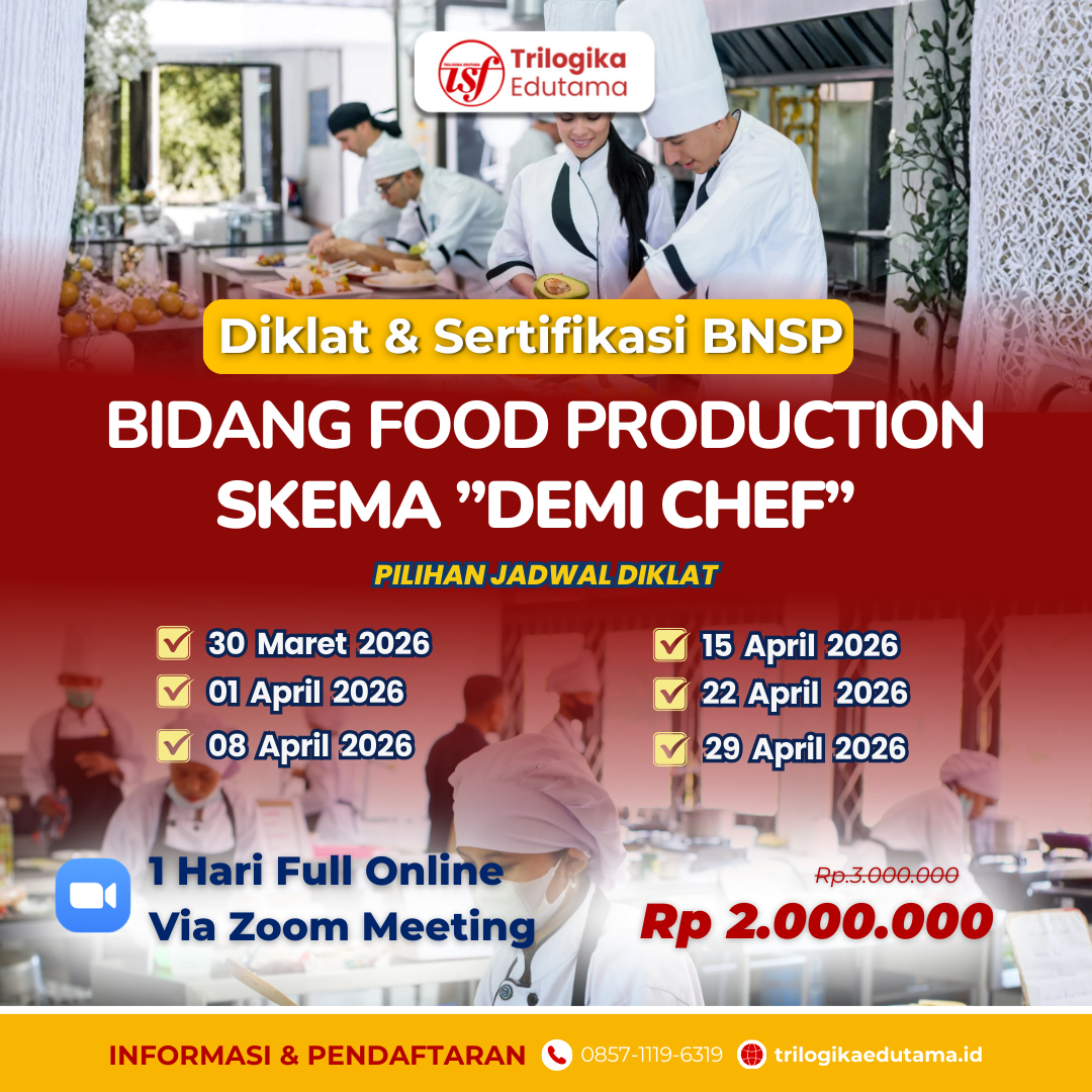 DIKLAT & SERTIFIKASI BNSP "DEMI CHEF" FULL ONLINE MARET-APRIL 2026